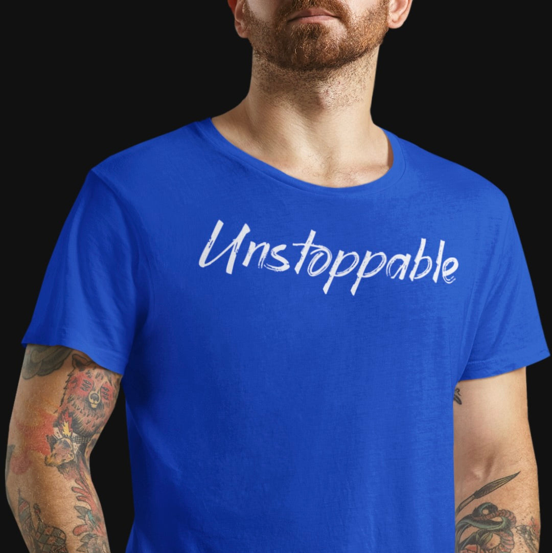 Unstoppable T-Shirt – Bold Motivational Tee for the Fierce & Fearless