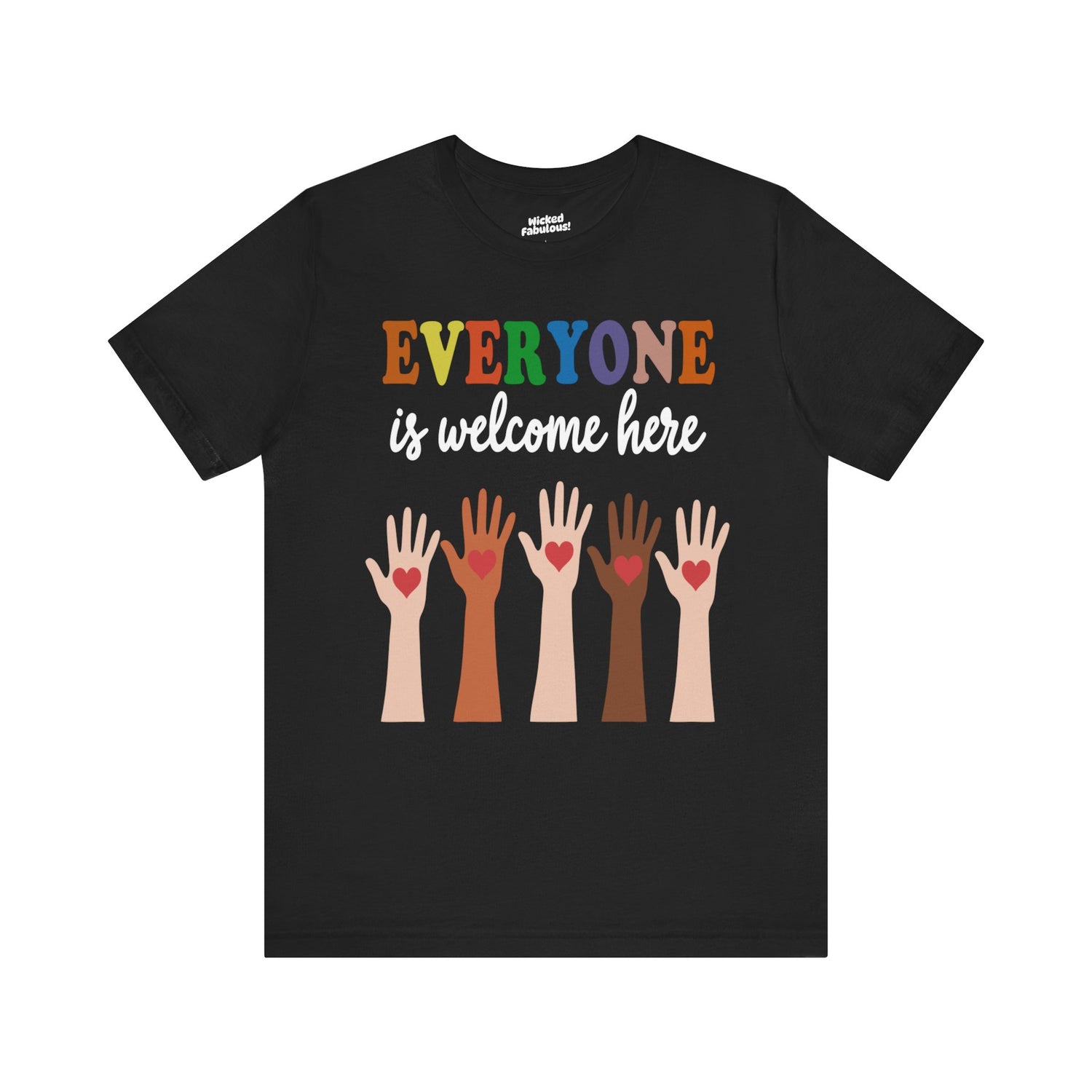 Inclusivity Short Sleeve Tee - "Everyone is Welcome Here"