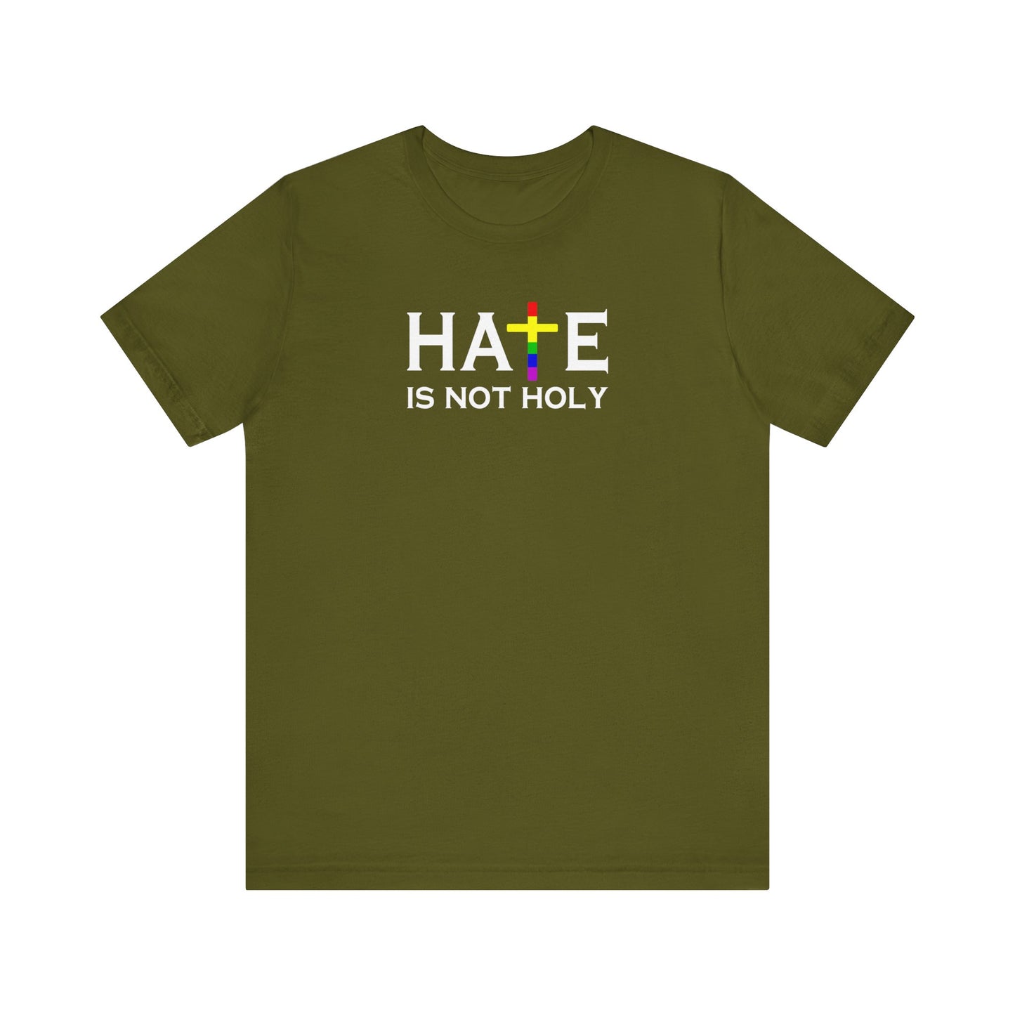 Hate is Not Holy