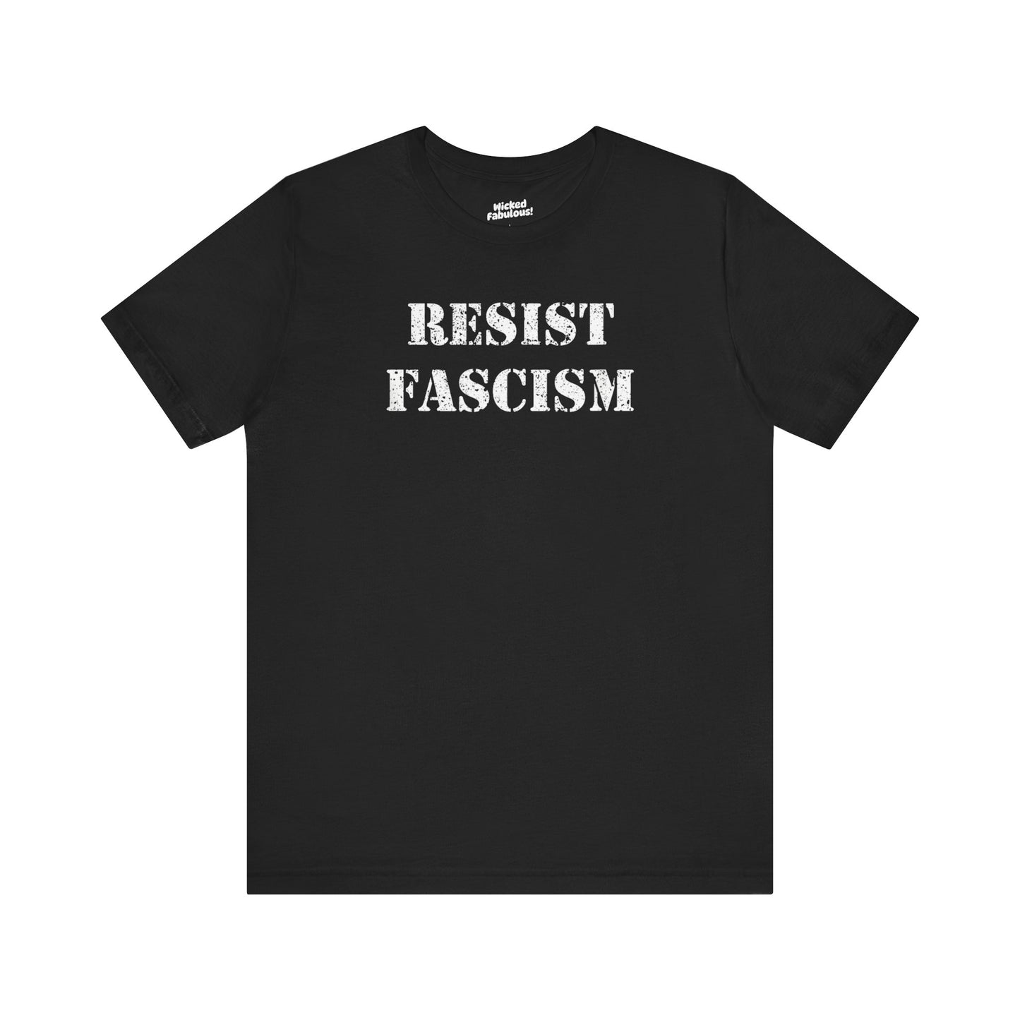 'Resist Fascism' Protest Short Sleeve Tee Shirt