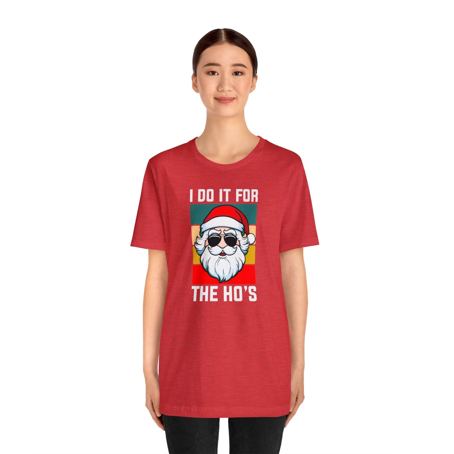 I Do It For the Ho's