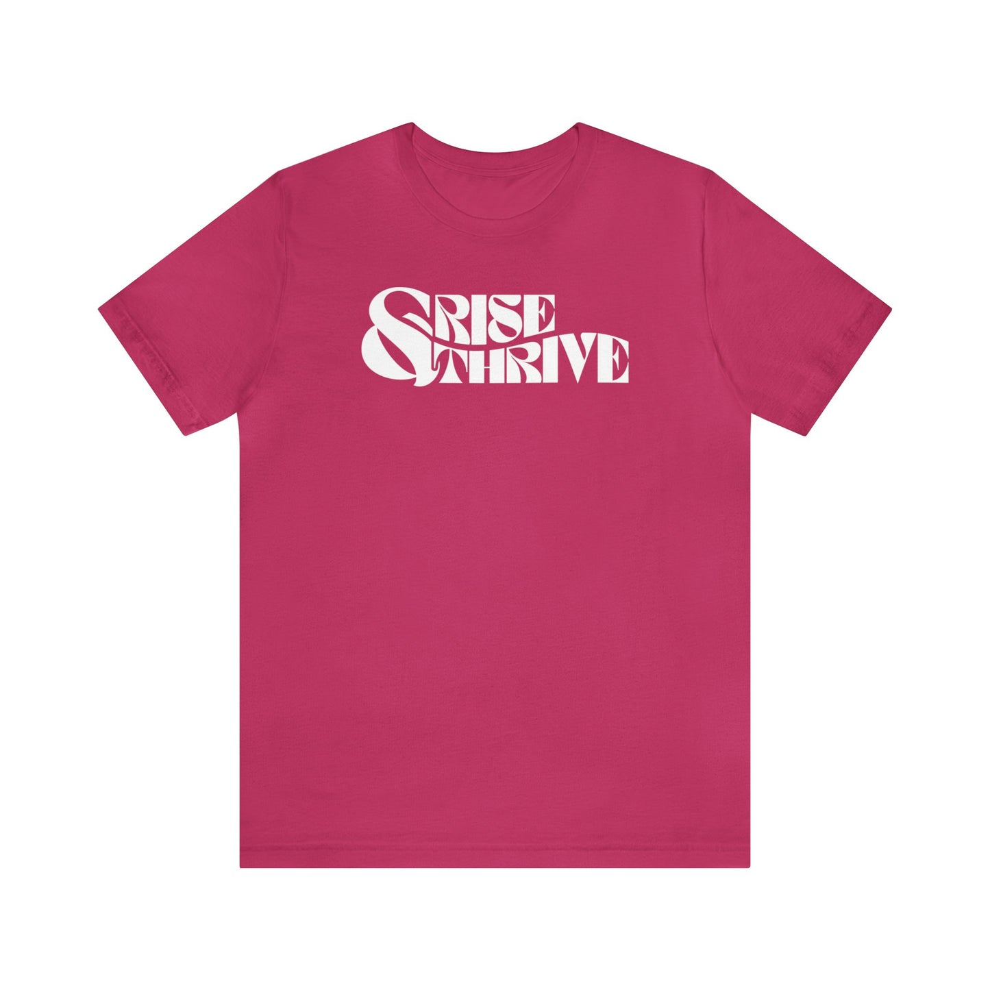 Rise and Thrive