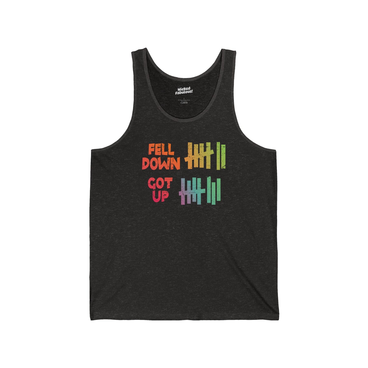 Resilience looks good on you — especially in our “Fell Down, Got Up” Pride Tank Top.