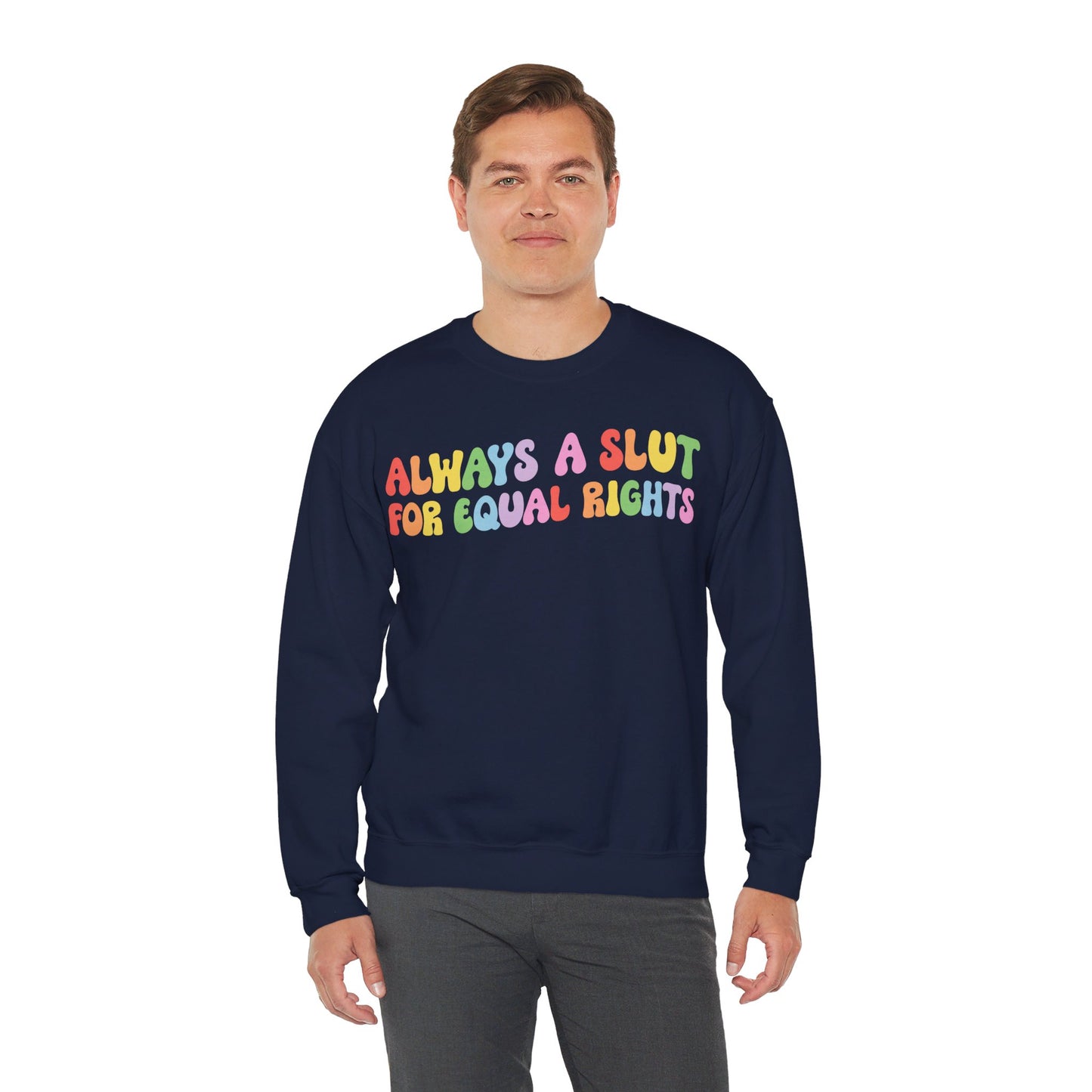 Always a Slut for Equal Rights