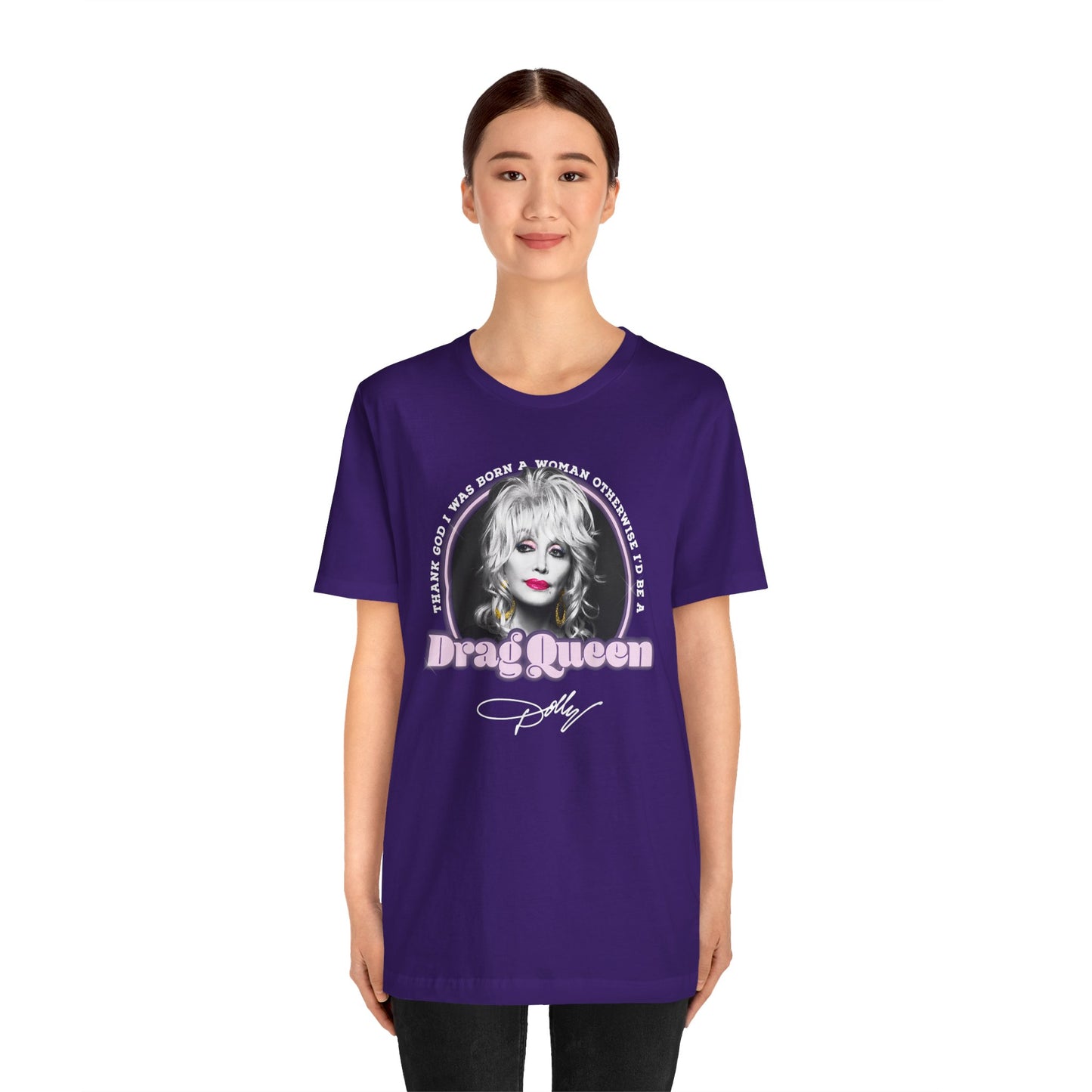 Dolly Drag Queen Quote