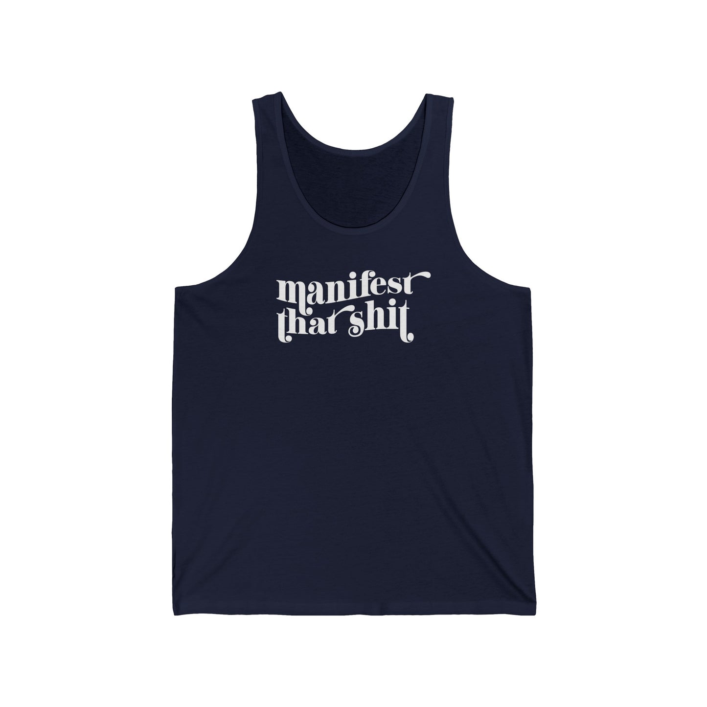 Manifest That Shit