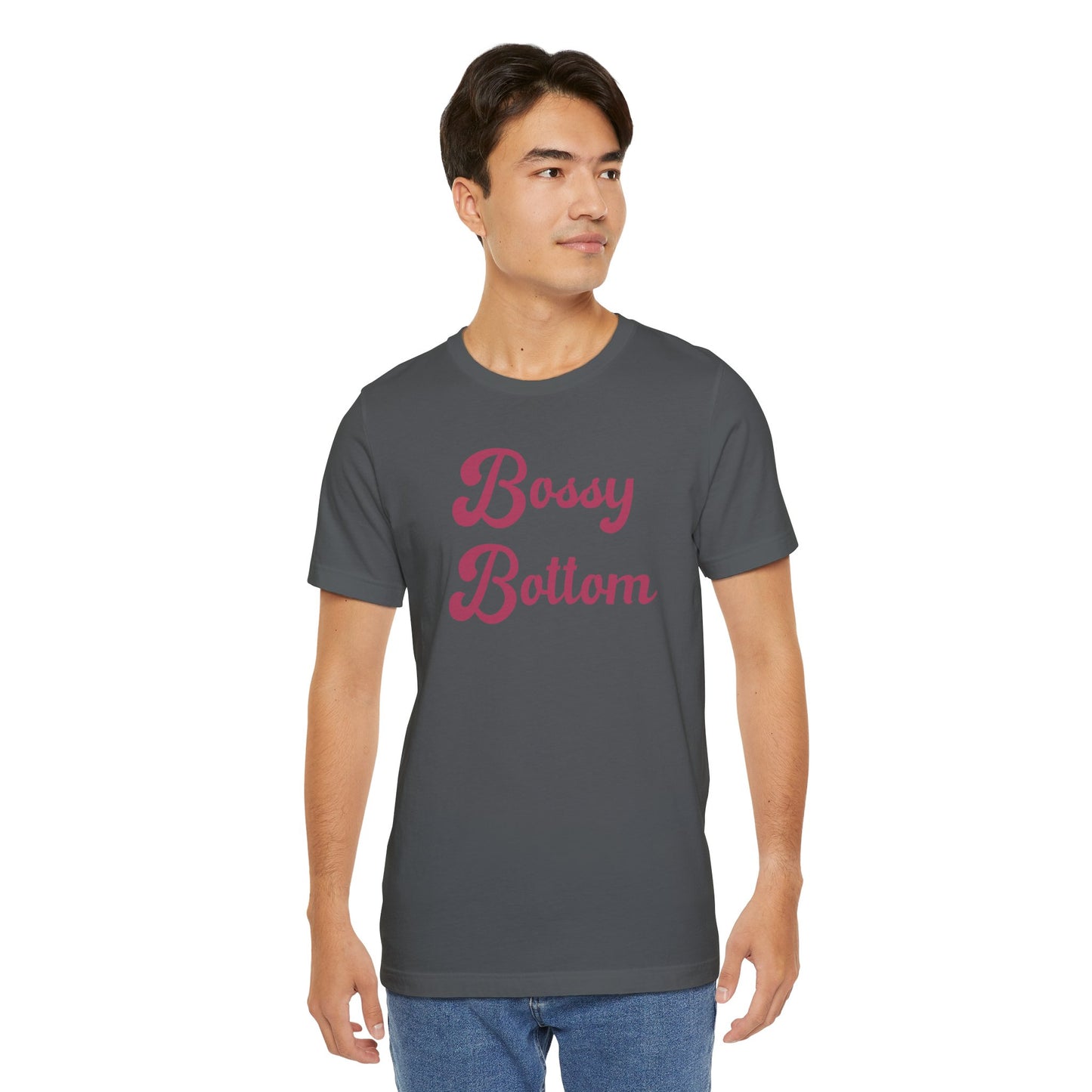 Bossy Bottom