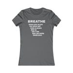 BREATHE Empowerment Tee – Affirmation T-Shirt - Slim Fitting