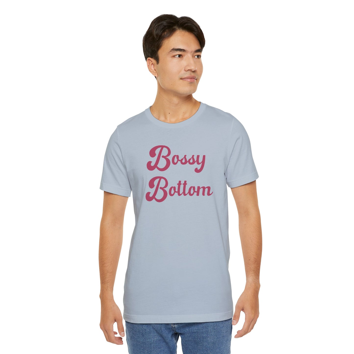 Bossy Bottom