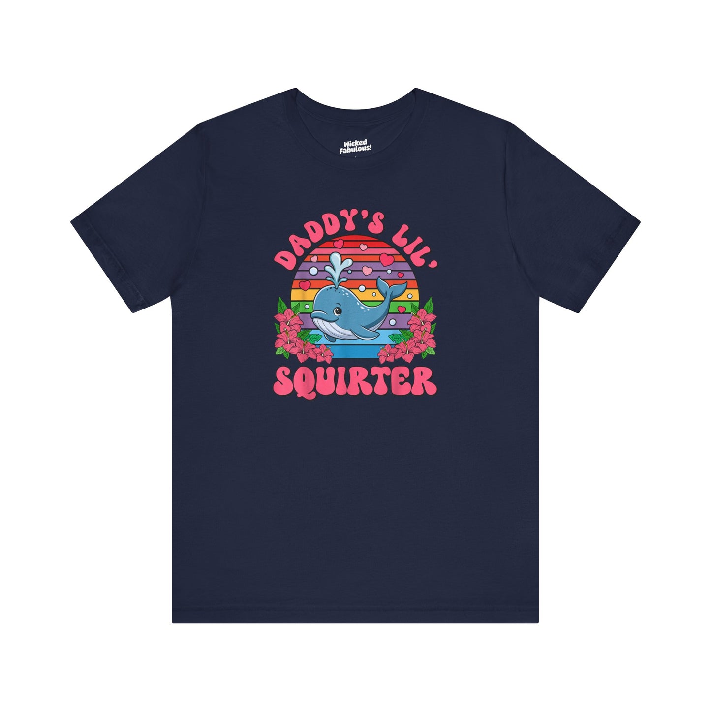 Daddy's Lil Squirter Unisex Jersey Tee - Fun Graphic T-Shirt