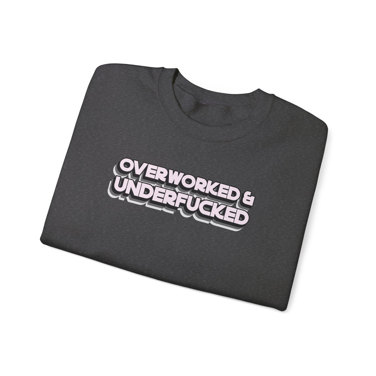 Overworked and Underfucked