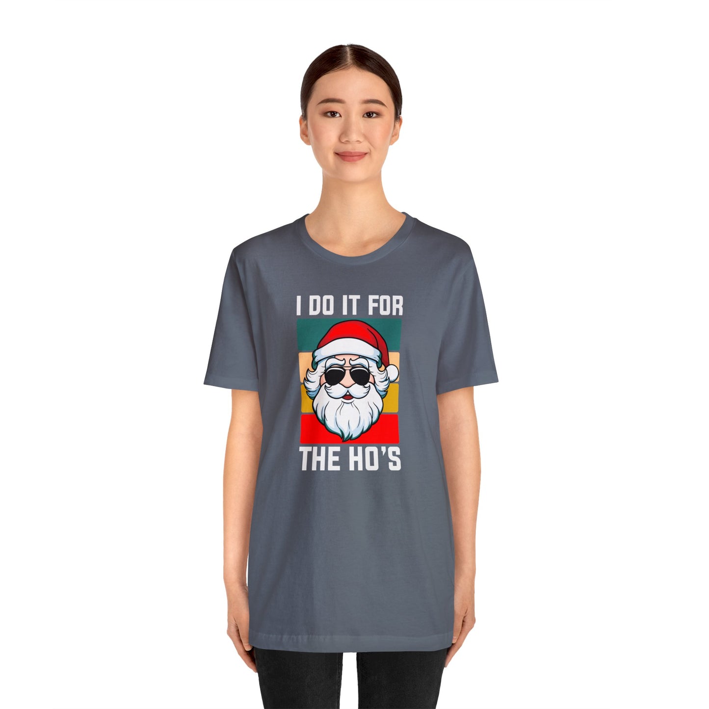 I Do It For the Ho's