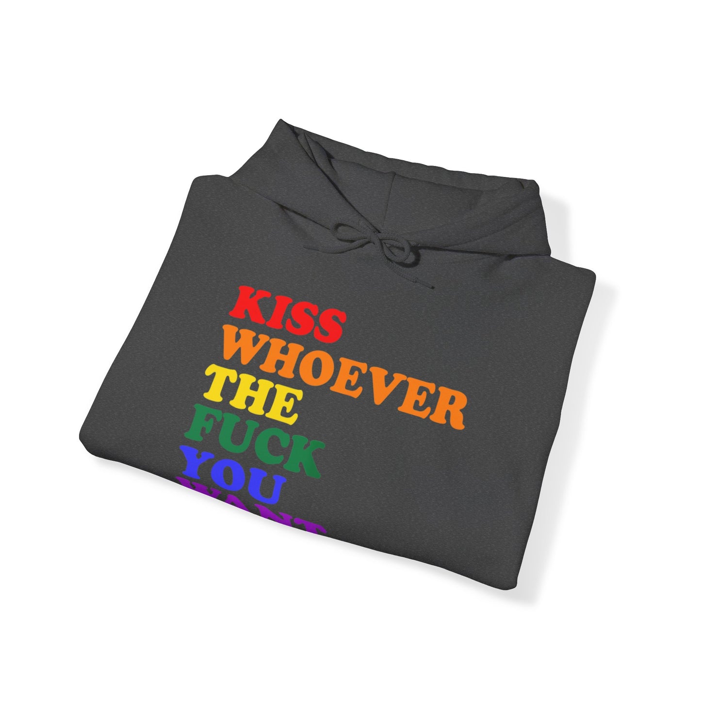 Kiss Whoever the Fuck You Want