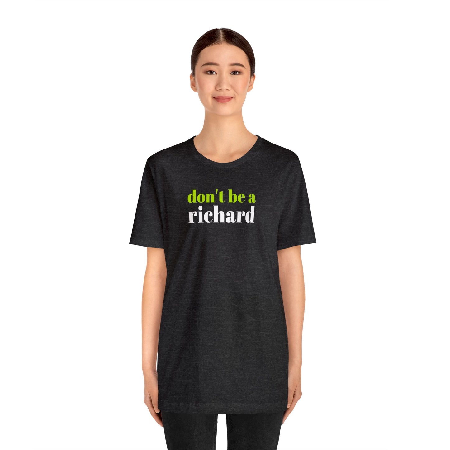 Don't Be a Richard