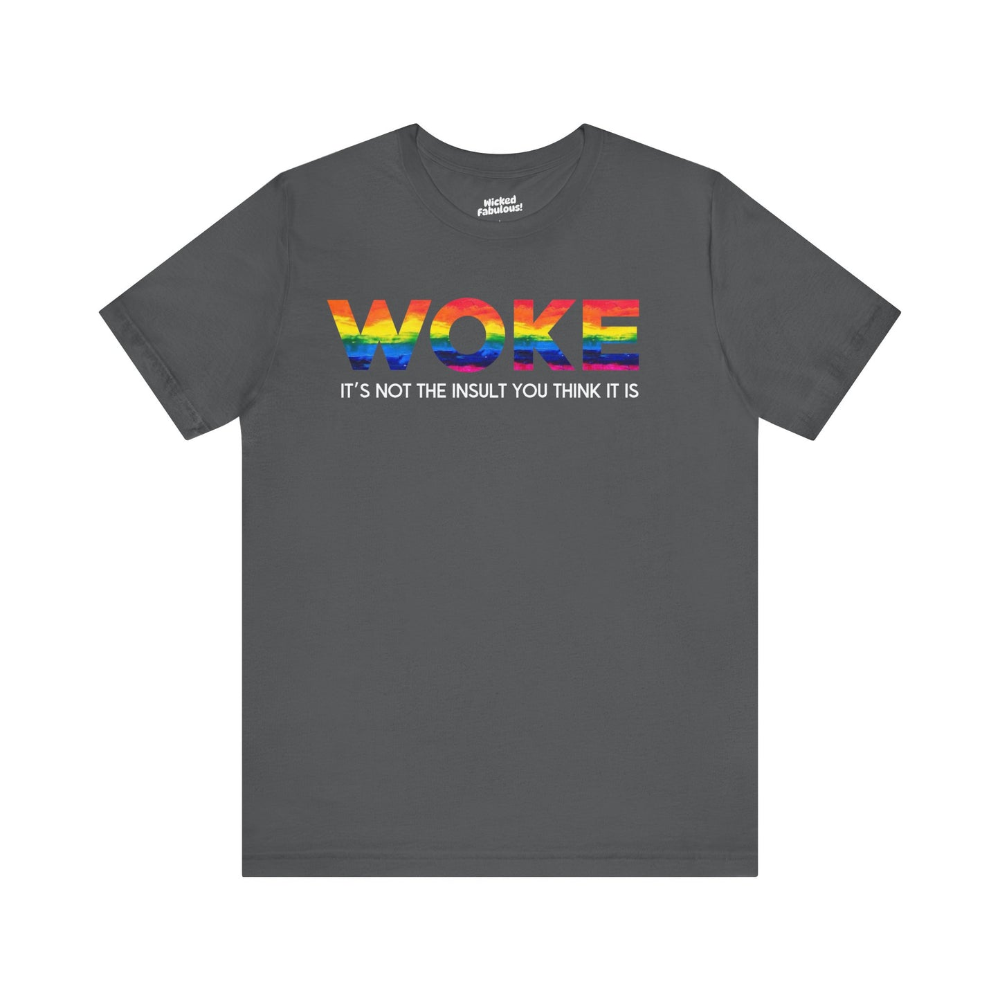 Woke Unisex Jersey Short Sleeve Tee - Spread Awareness & Compassion