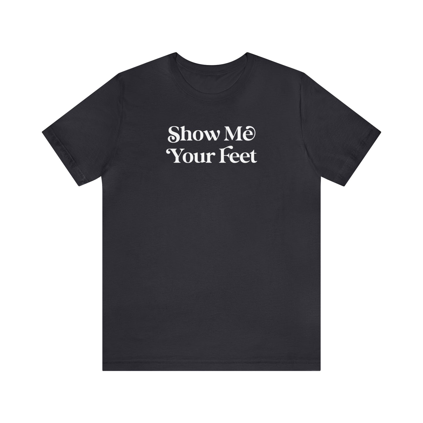 Show Me Your Feet