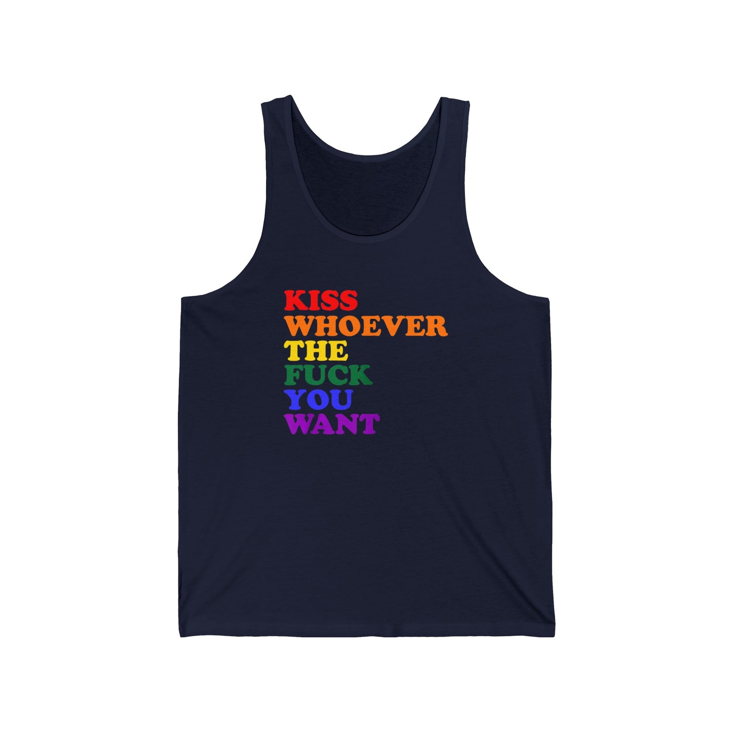 Kiss Whoever the Fuck You Want
