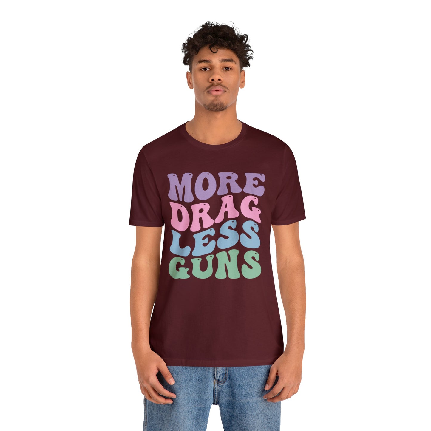 More Drag Less Guns