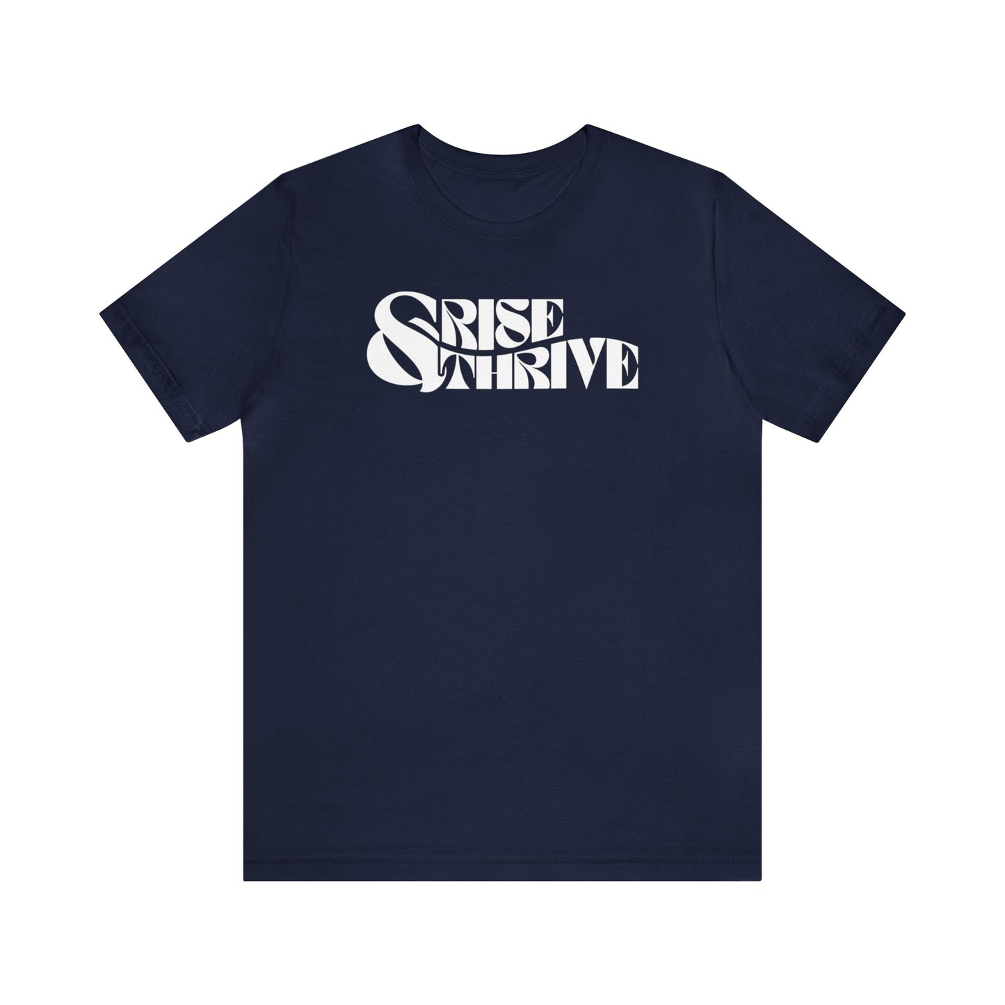 Rise and Thrive