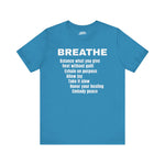 “BREATHE” Mindful Affirmation T-Shirt – Zen-Inspired Motivational Tee