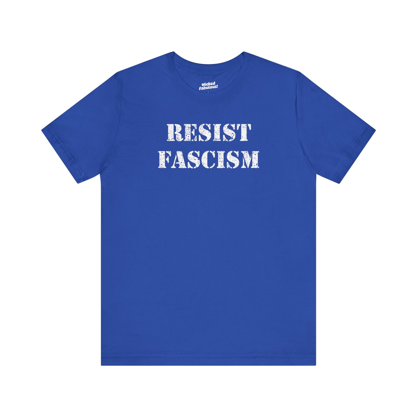 'Resist Fascism' Protest Short Sleeve Tee Shirt