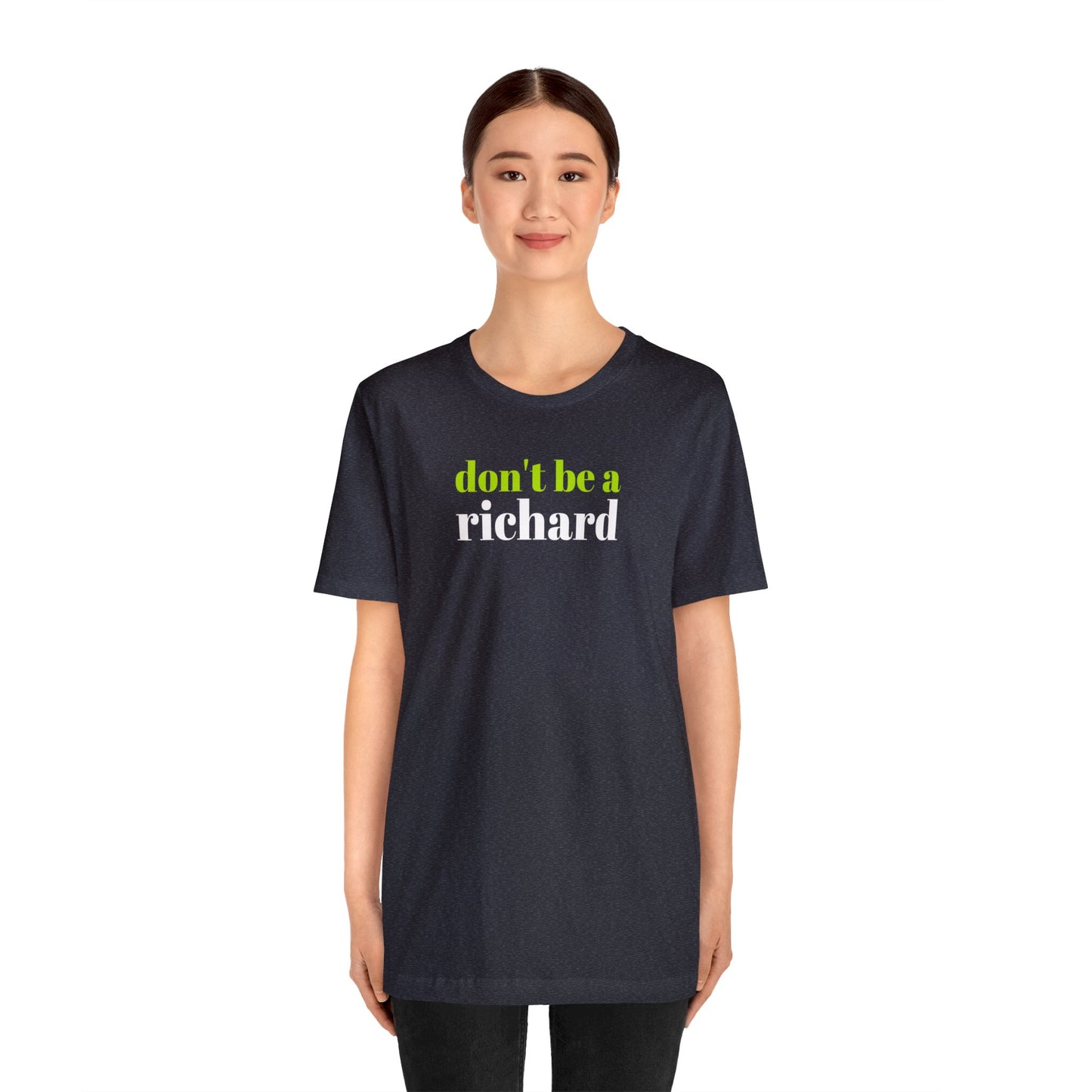 Don't Be a Richard