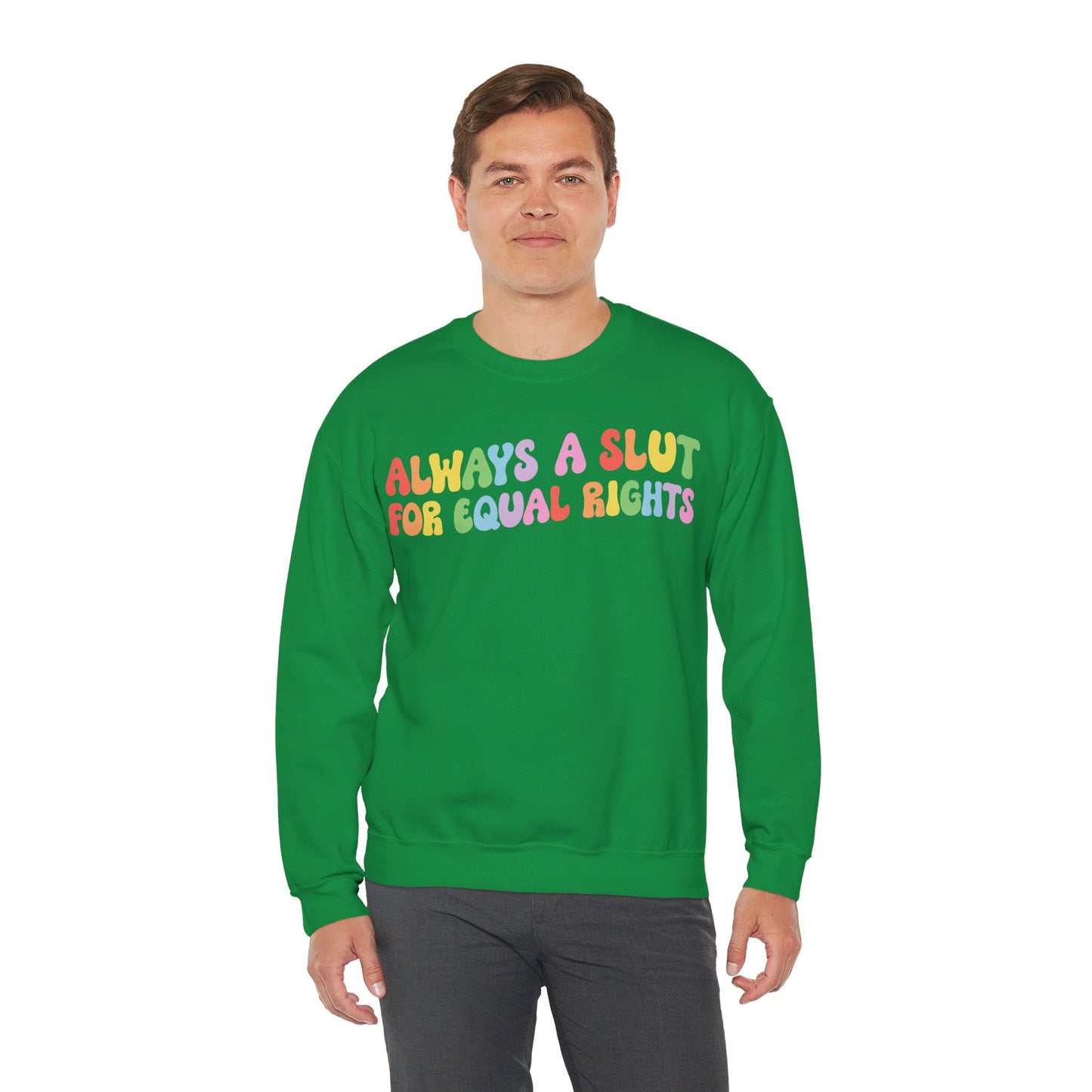 Always a Slut for Equal Rights