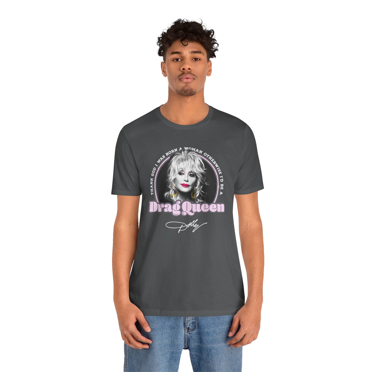 Dolly Drag Queen Quote