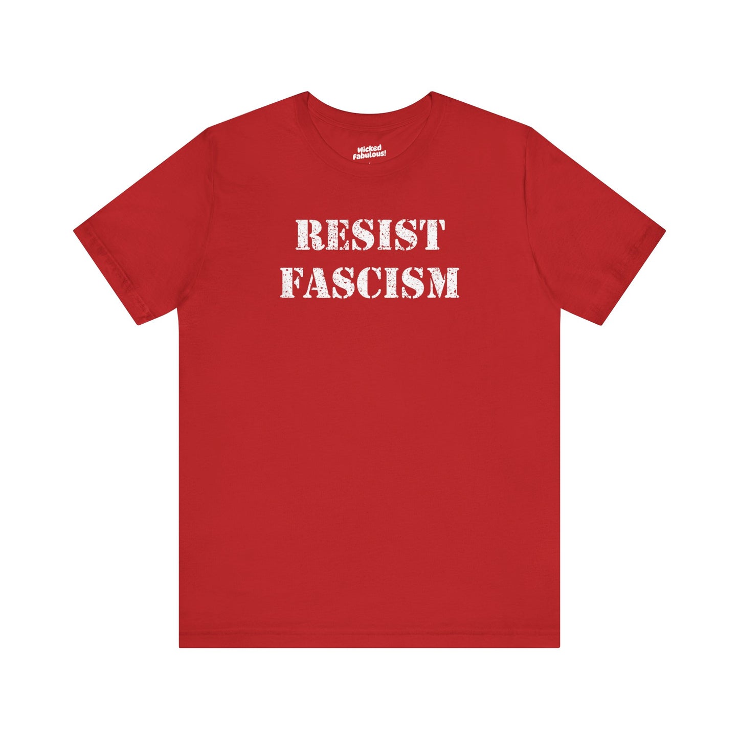 'Resist Fascism' Protest Short Sleeve Tee Shirt