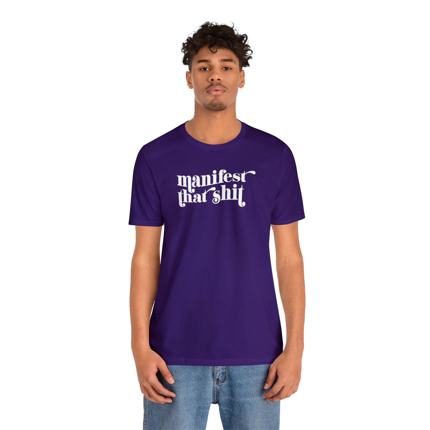 Manifest That Shit