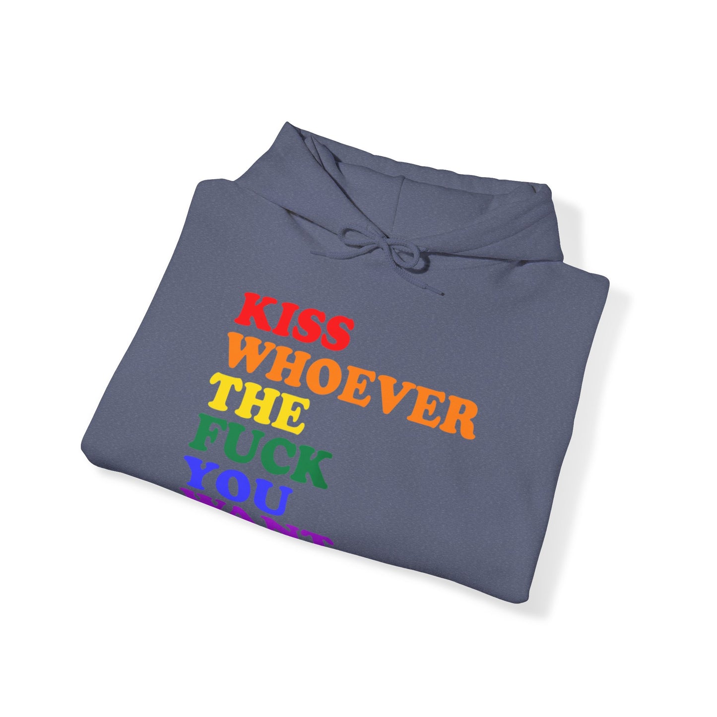 Kiss Whoever the Fuck You Want