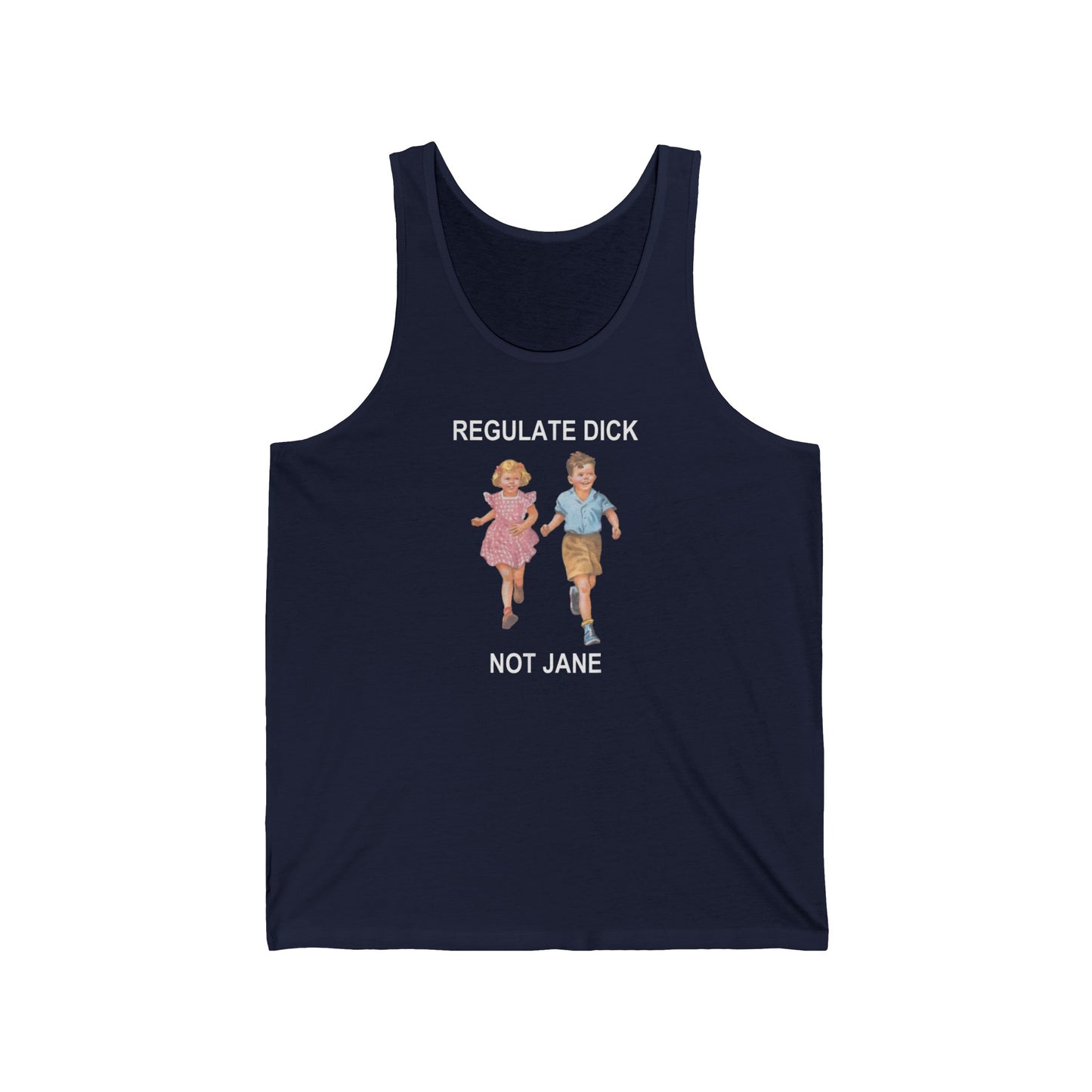 Regulate Dick, Not Jane