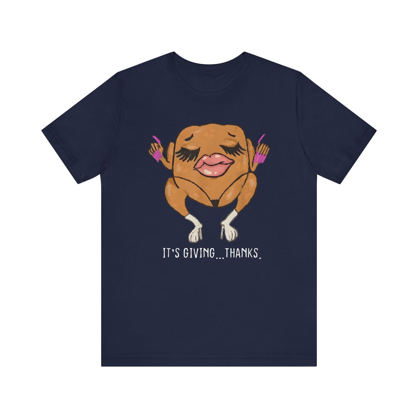It's Giving...Thanks - Funny Thanksgiving T-Shirt