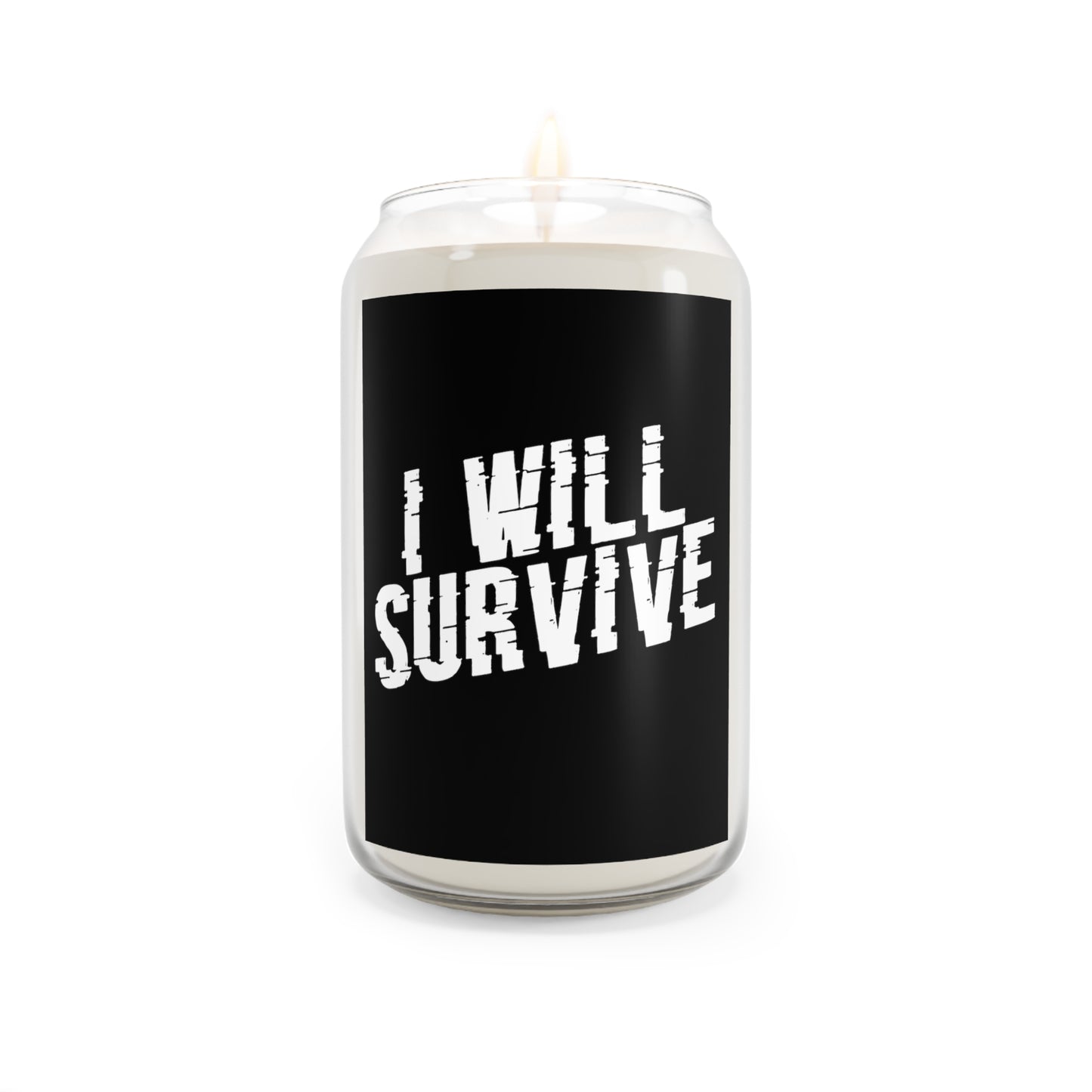 I WILL SURVIVE Candle