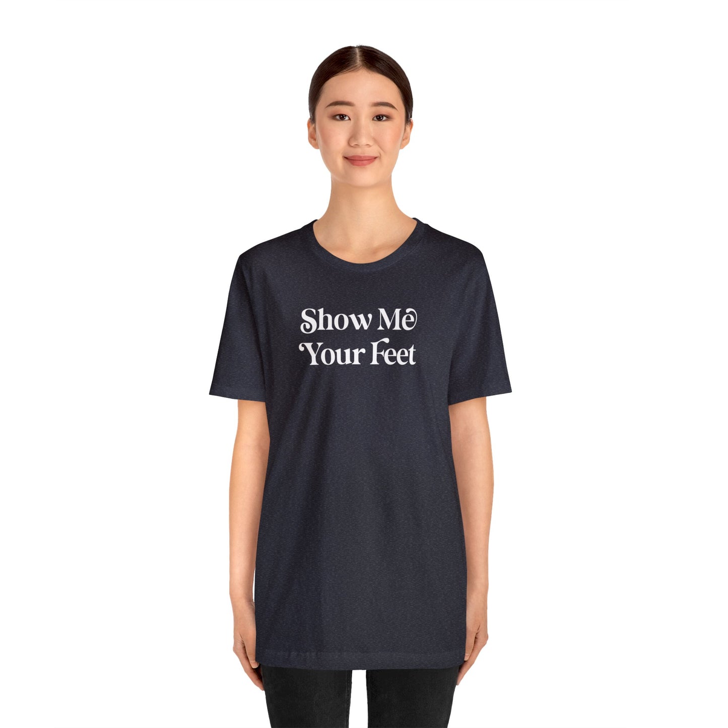 Show Me Your Feet