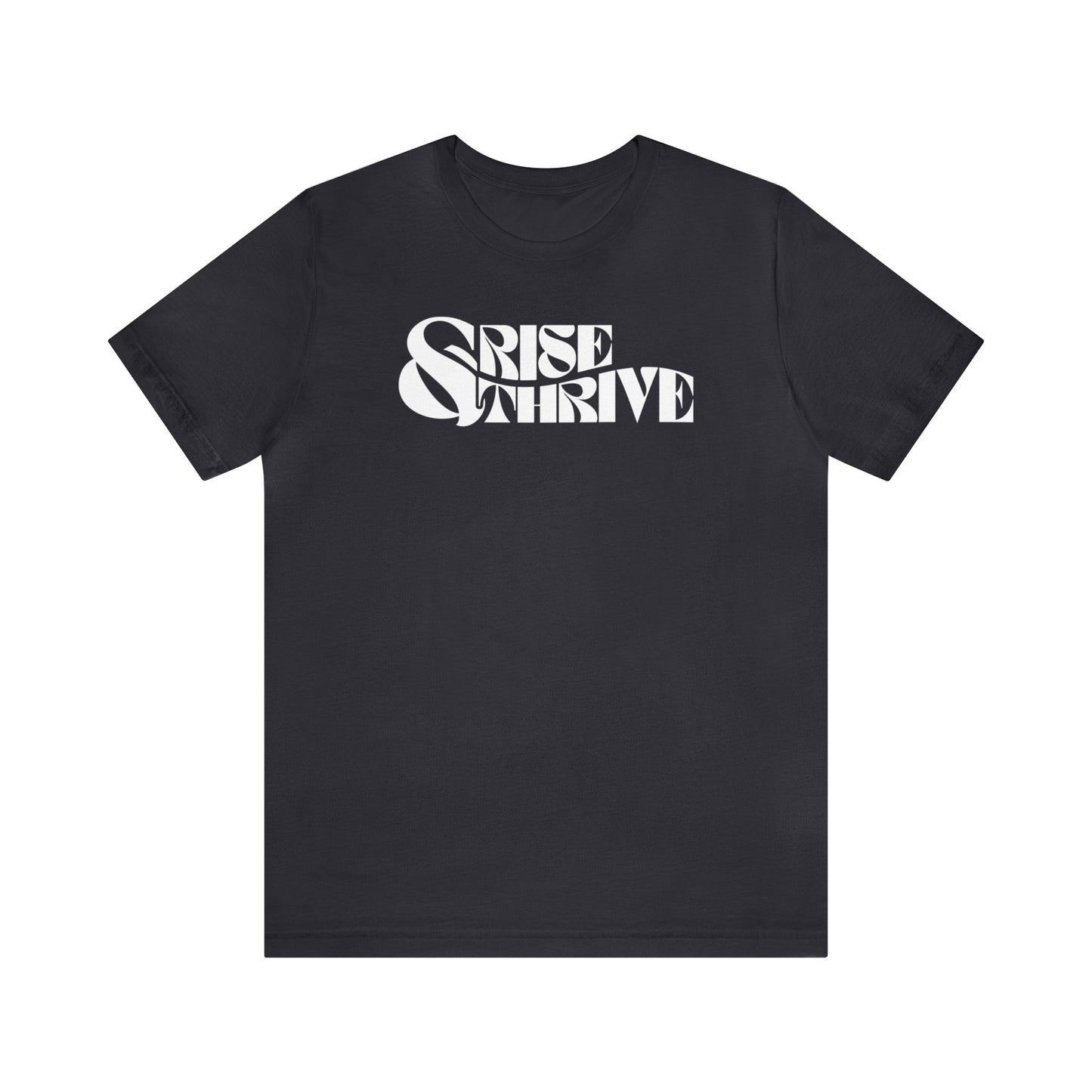 Rise and Thrive