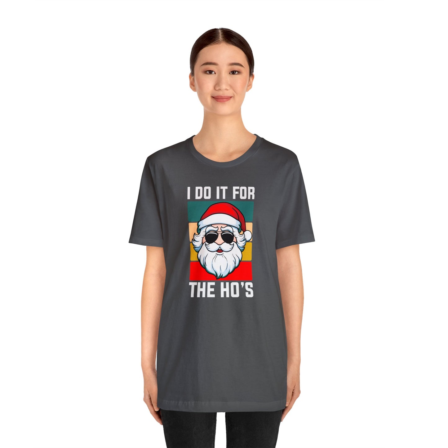 I Do It For the Ho's