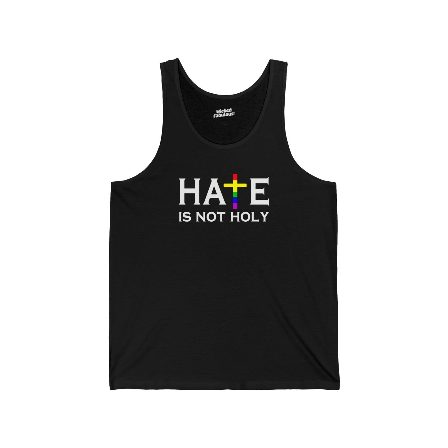 Hate is Not Holy