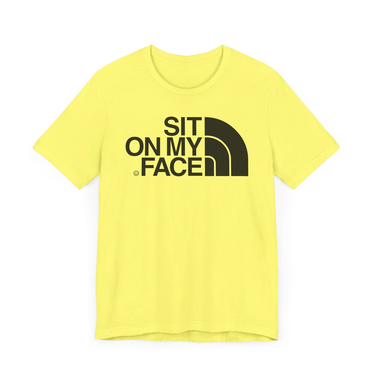 Sit On My Face