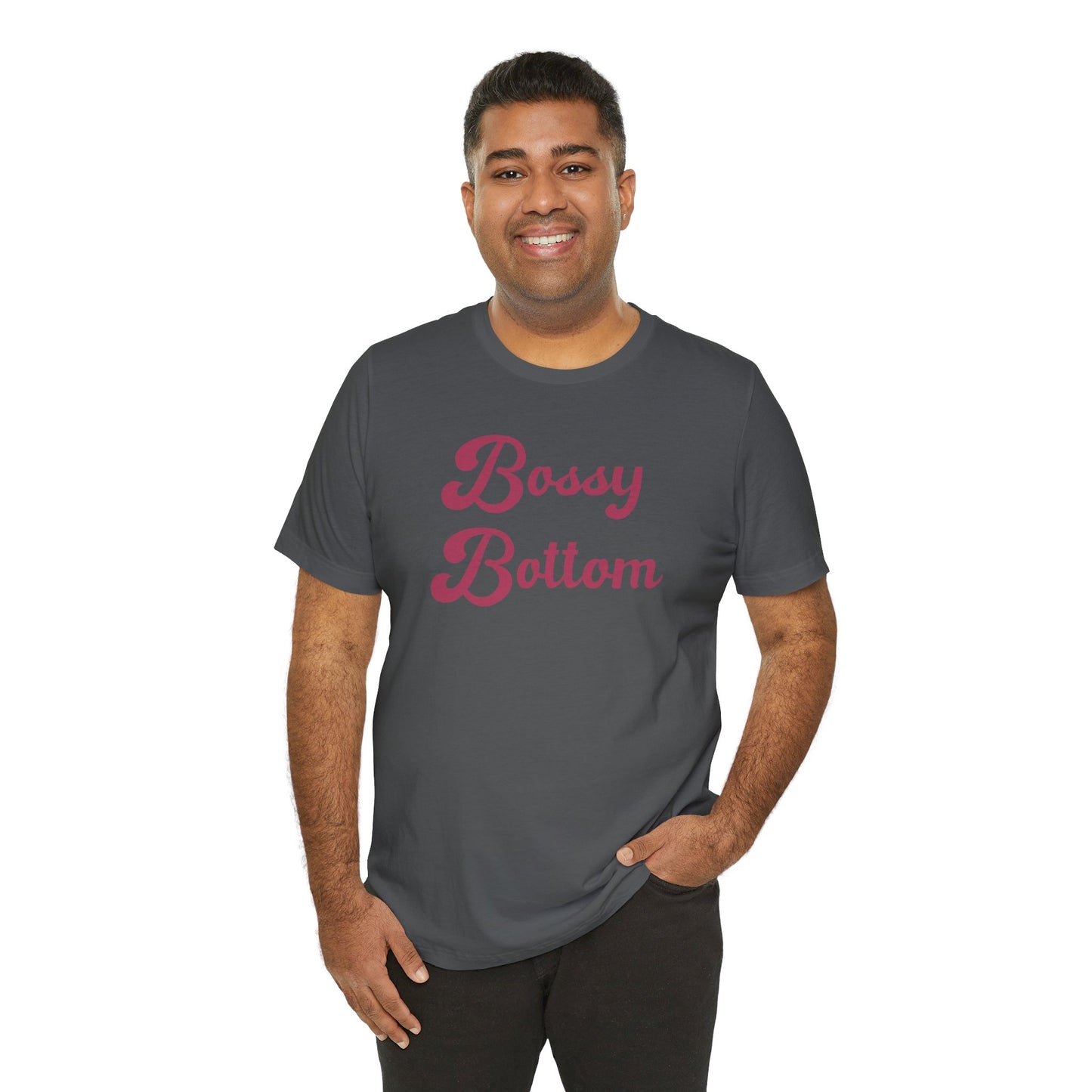 Bossy Bottom