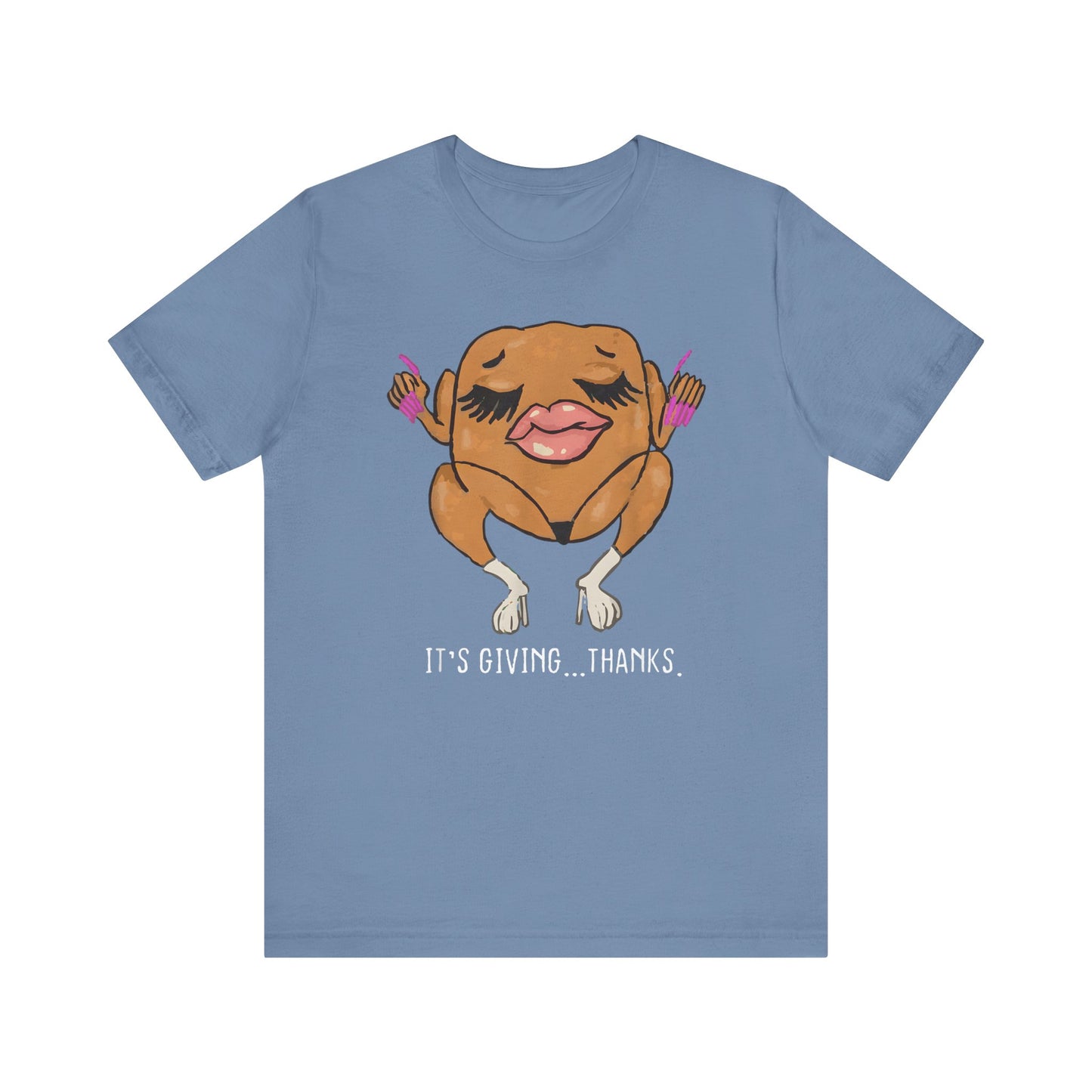 It's Giving...Thanks - Funny Thanksgiving T-Shirt