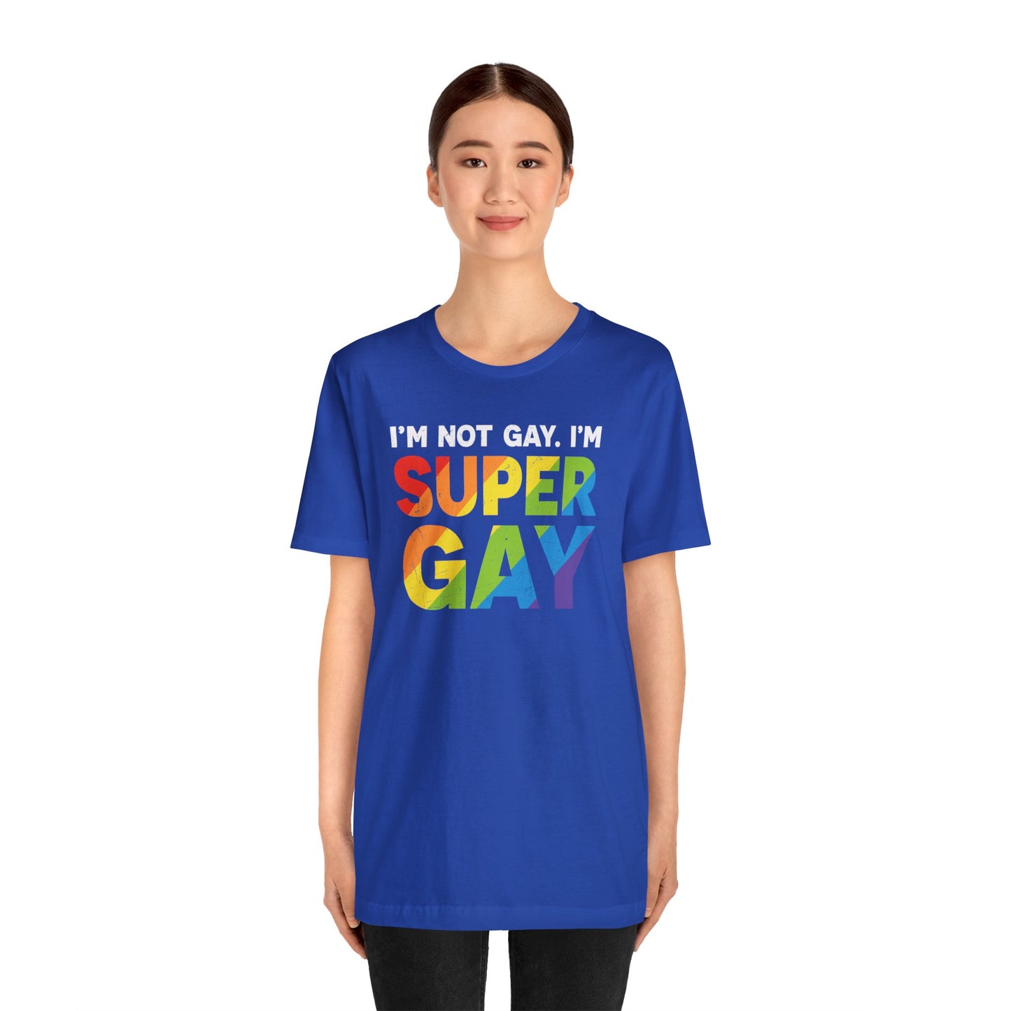 I'm Not Gay, I'm Super Gay