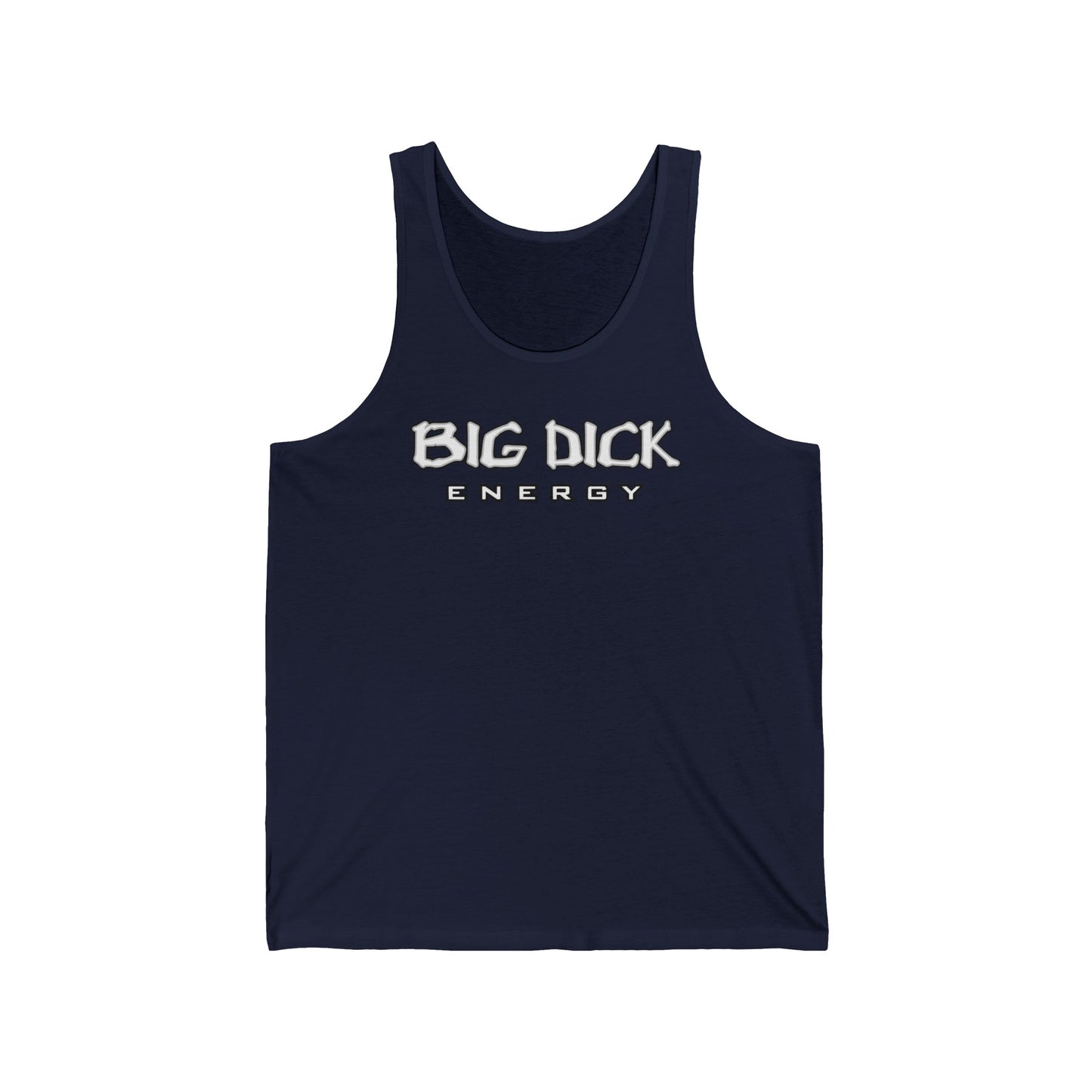 BDE - Big Dick Energy