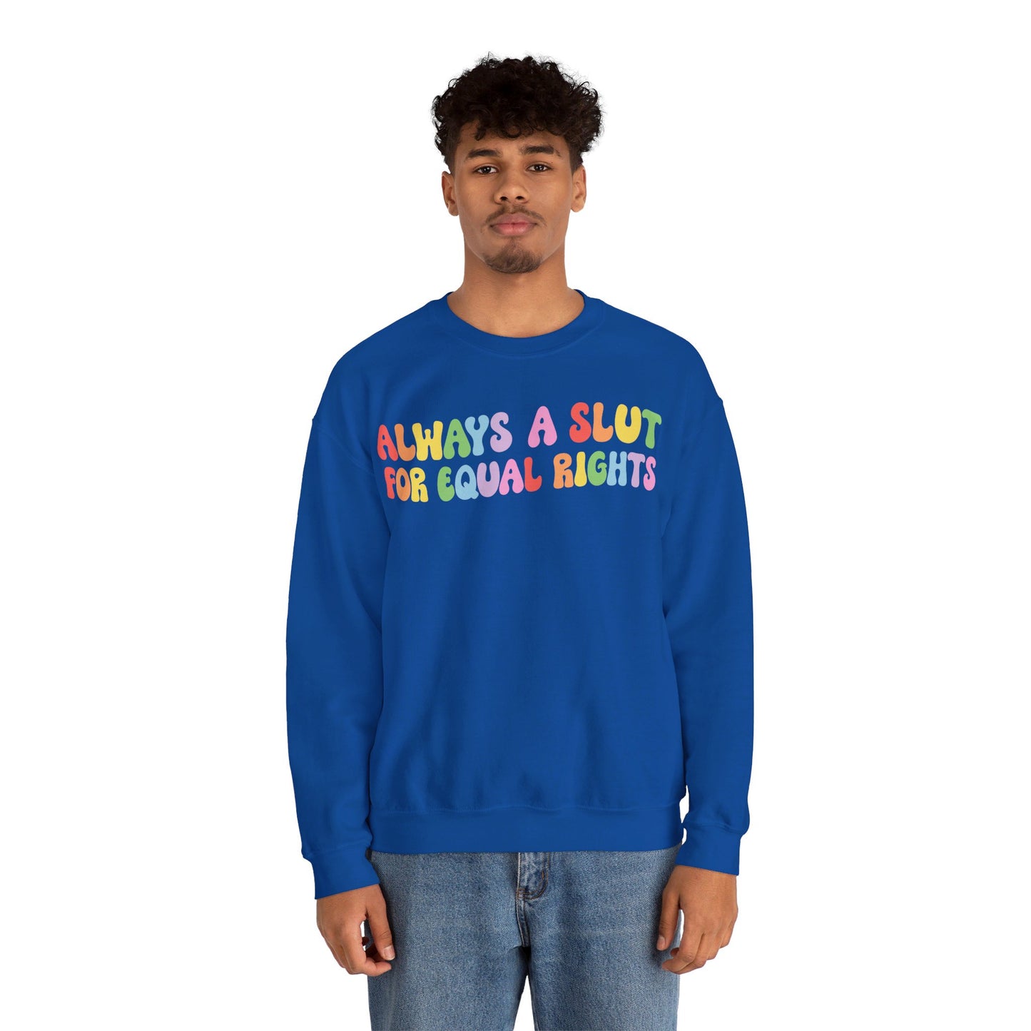 Always a Slut for Equal Rights