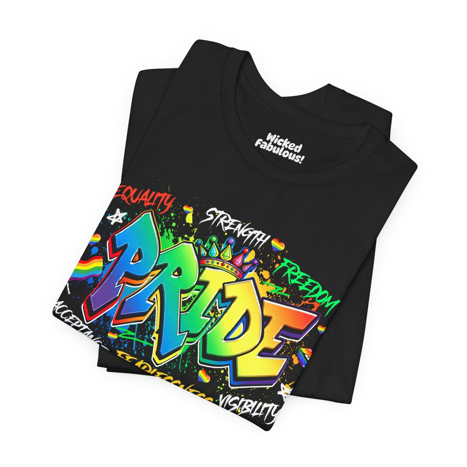 🎨 Graffiti Pride T-Shirt – Loud, Proud, and Unapologetically You