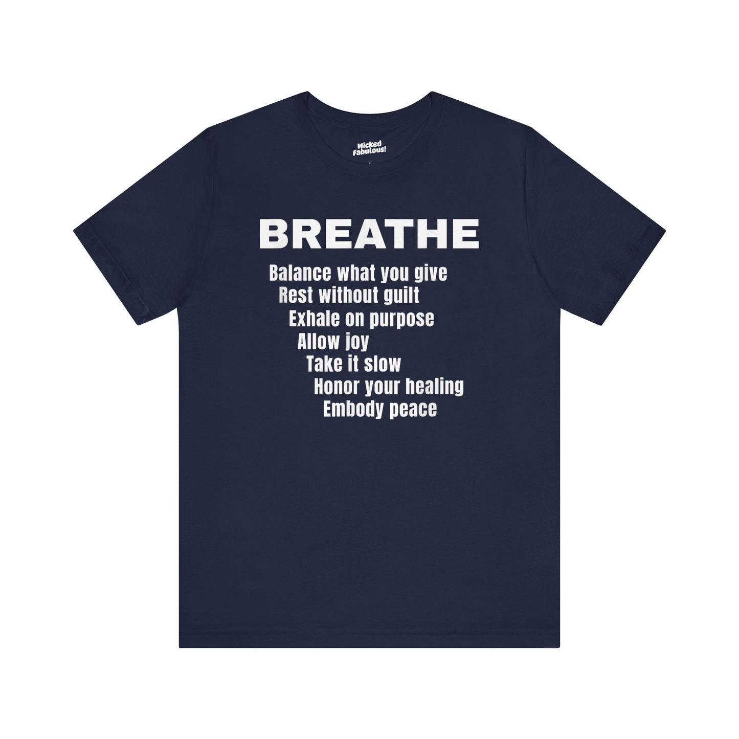 “BREATHE” Mindful Affirmation T-Shirt – Zen-Inspired Motivational Tee