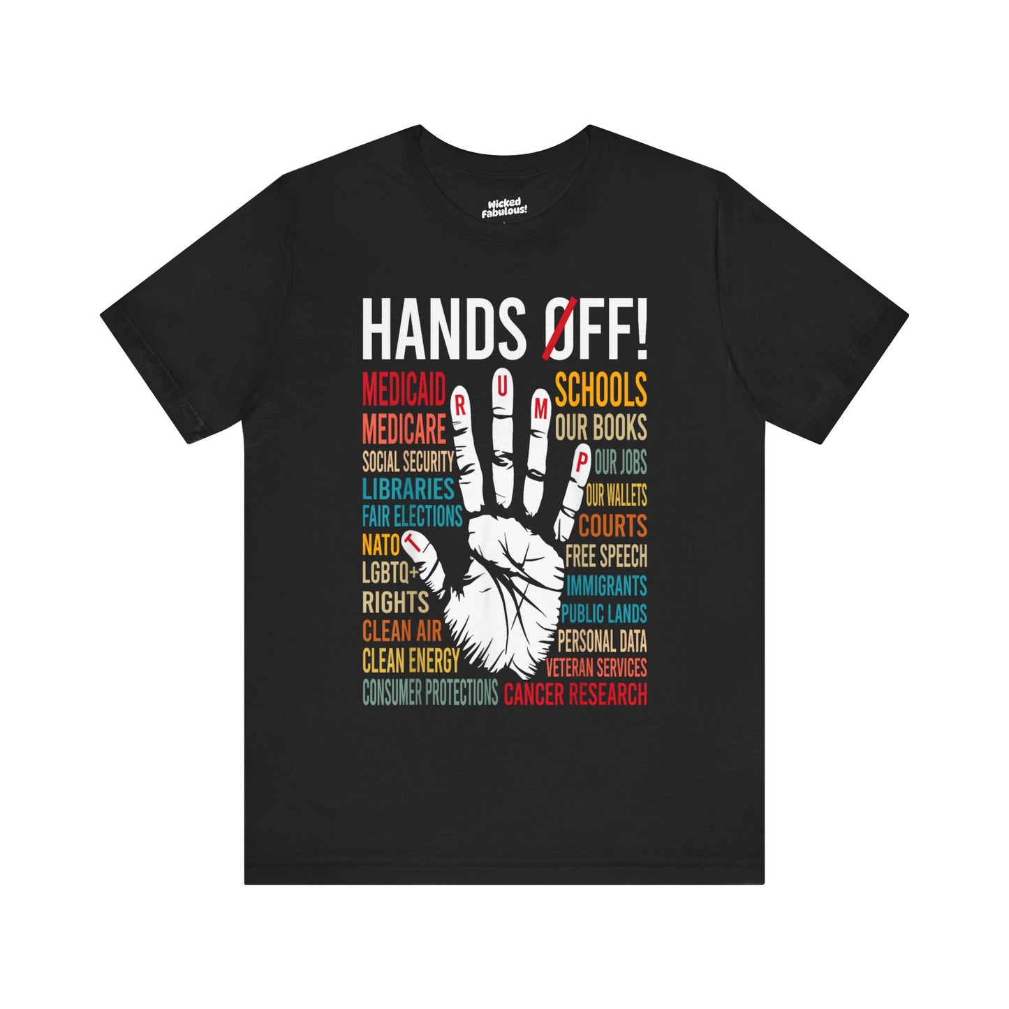 Unisex Jersey Short Sleeve Tee - "Hands Off!" Graphic Tee for Activism and Awareness