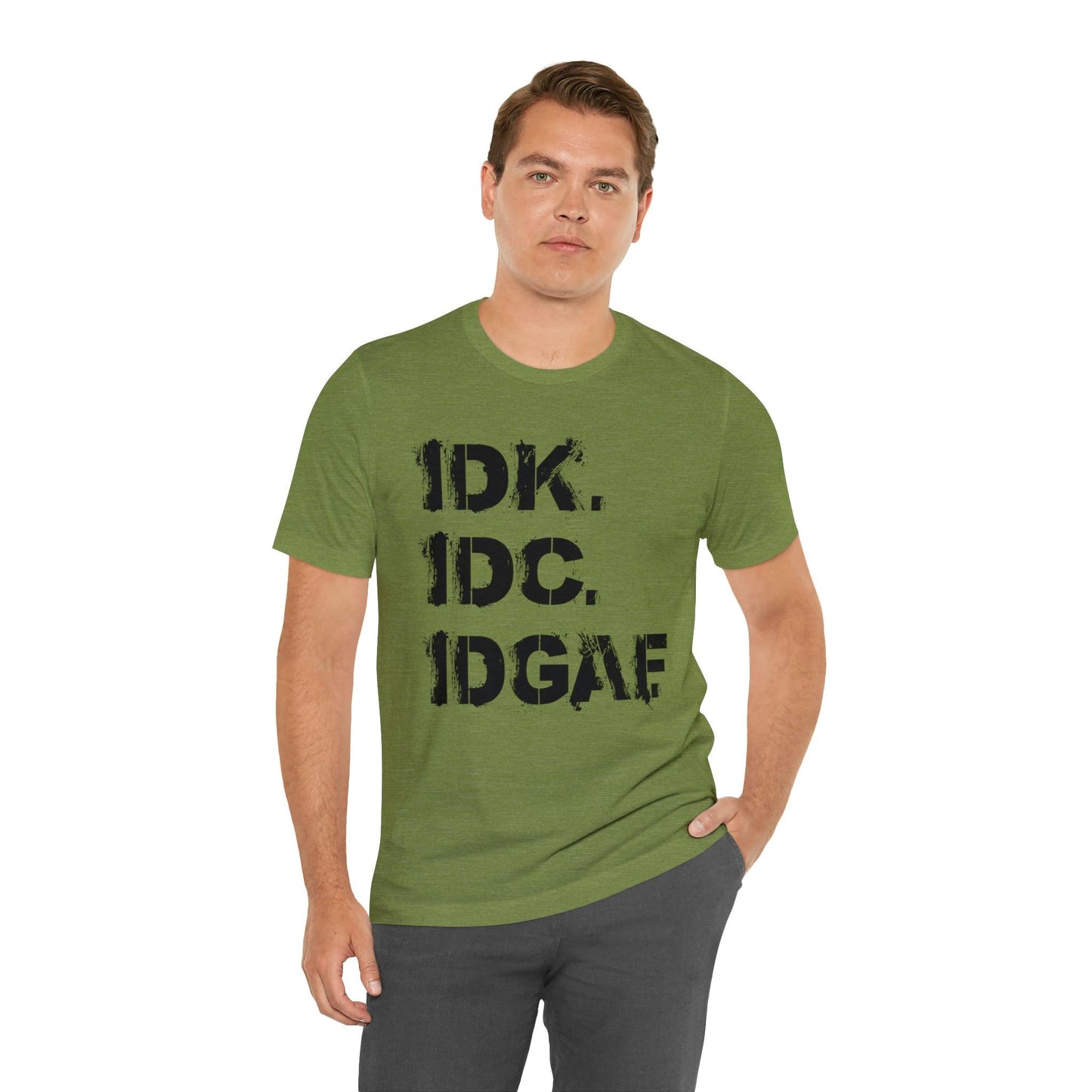 IDK IDC IDGAF - Wicked Naughty Apparel