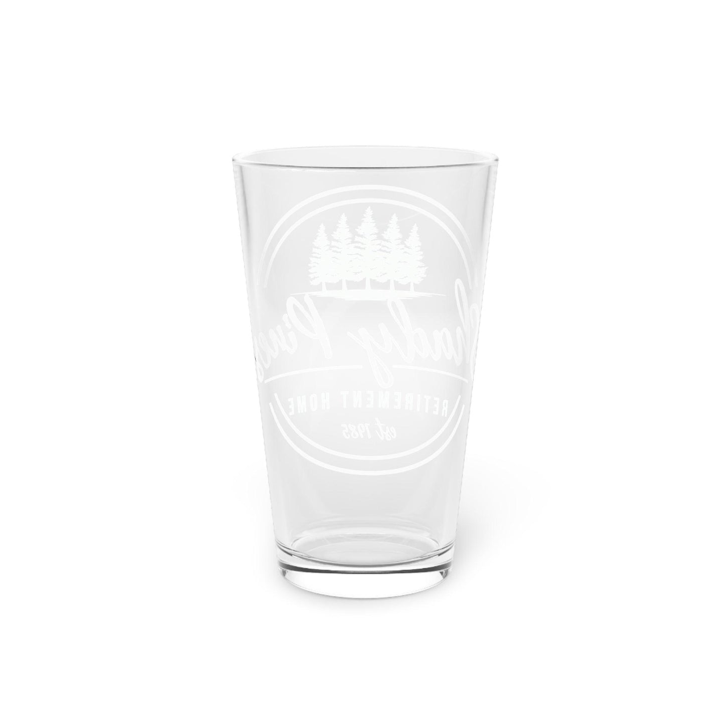 Shady Pines - Pint Glass, 16oz - Wicked Naughty Apparel