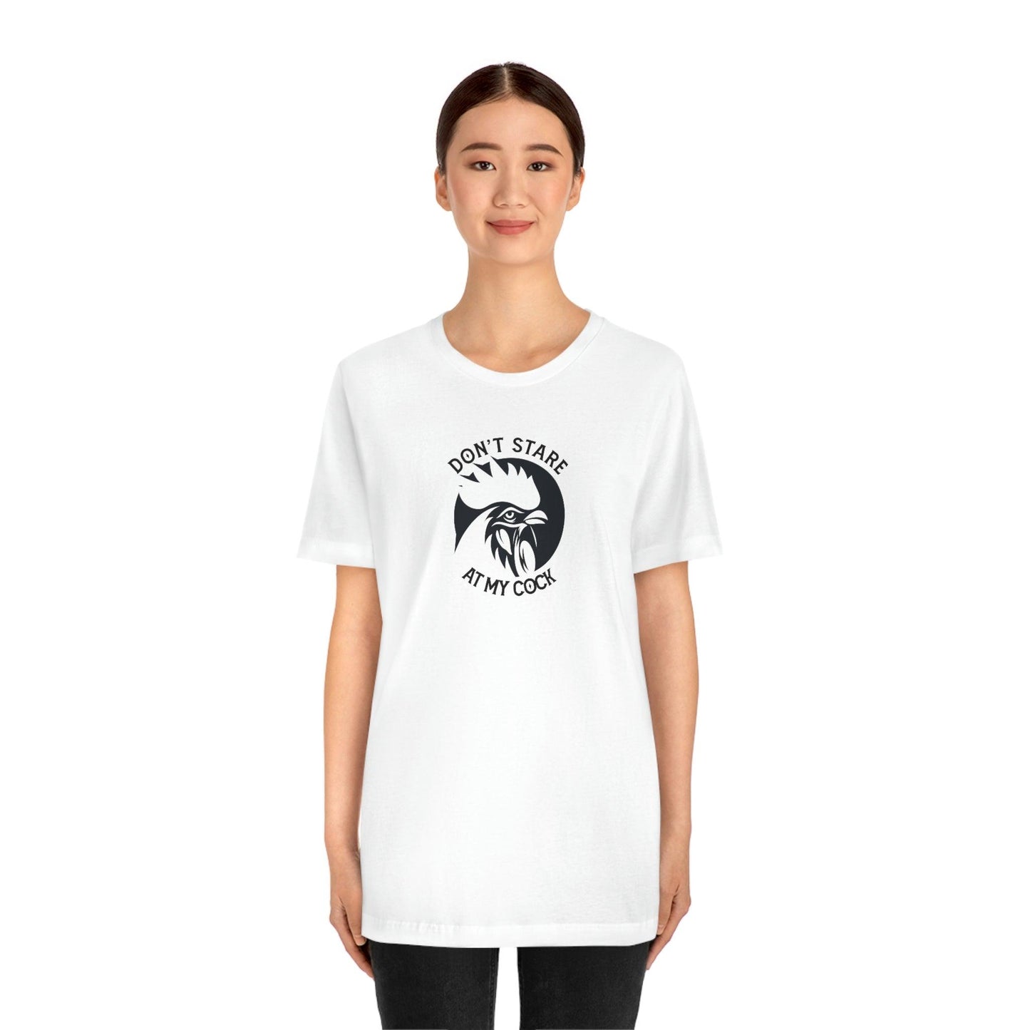 Don't Stare at My Cock - Wicked Naughty Apparel
